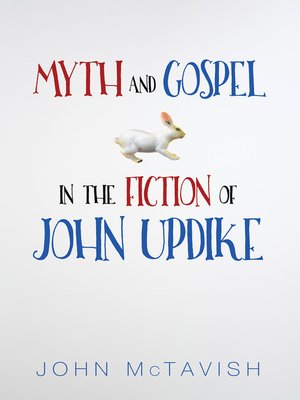 cover image of Myth and Gospel in the Fiction of John Updike